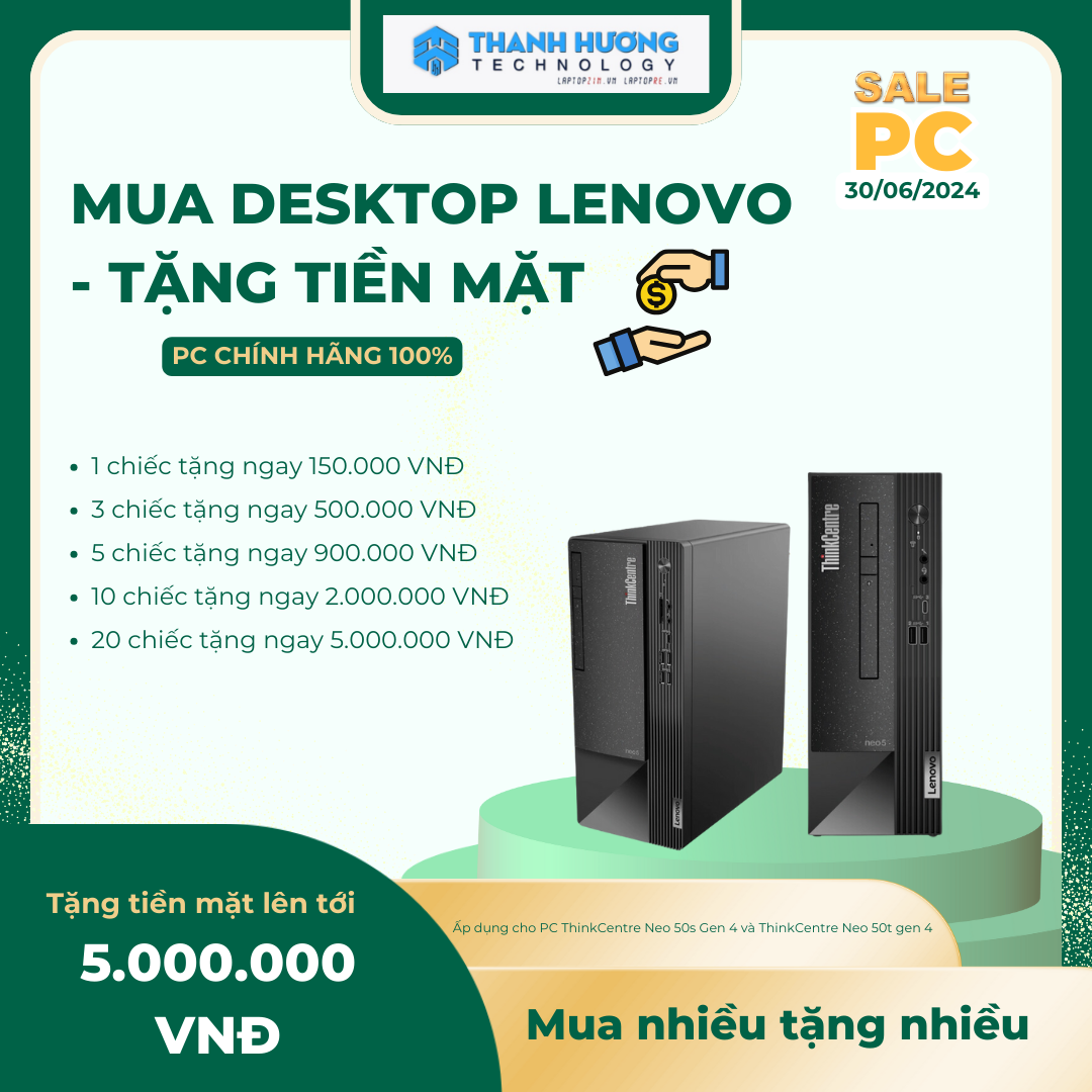 MUA DESKTOP LENOVO - TẶNG TIỀN MẶT