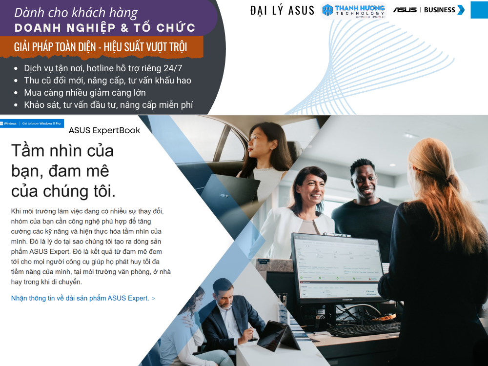 Ưu đãi doanh nghiệp, đại lý & dự án khi mua ASUS SMB tại Thanh Hương Technology