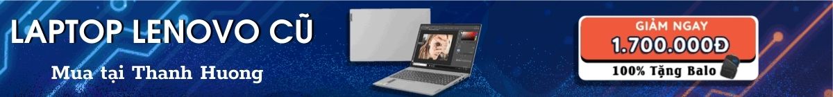 Banner Laptop Thinkpad T490 Series Cũ