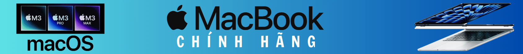 Banner Macbook Mới Chính Hãng