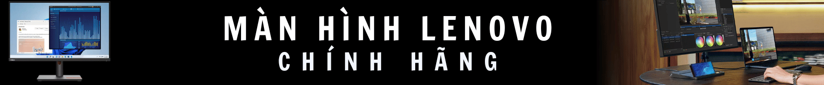Banner Màn hình Lenovo Thinkvision