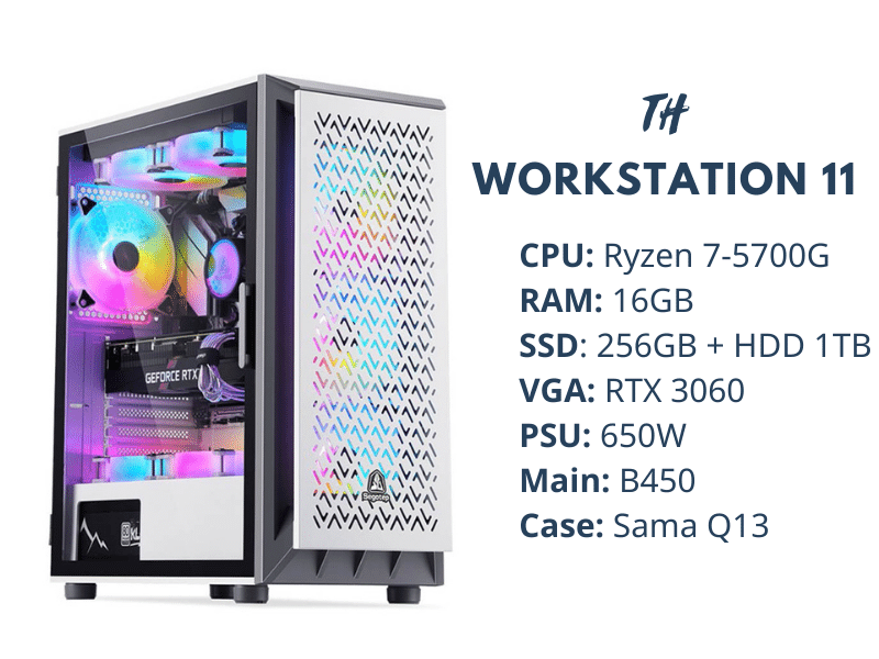 TH WORKSTATION 11/ R7-5700G/ B450/ Ram 16GB/ SSD 256GB/ HDD 1TB/ RTX 3060/ 650W