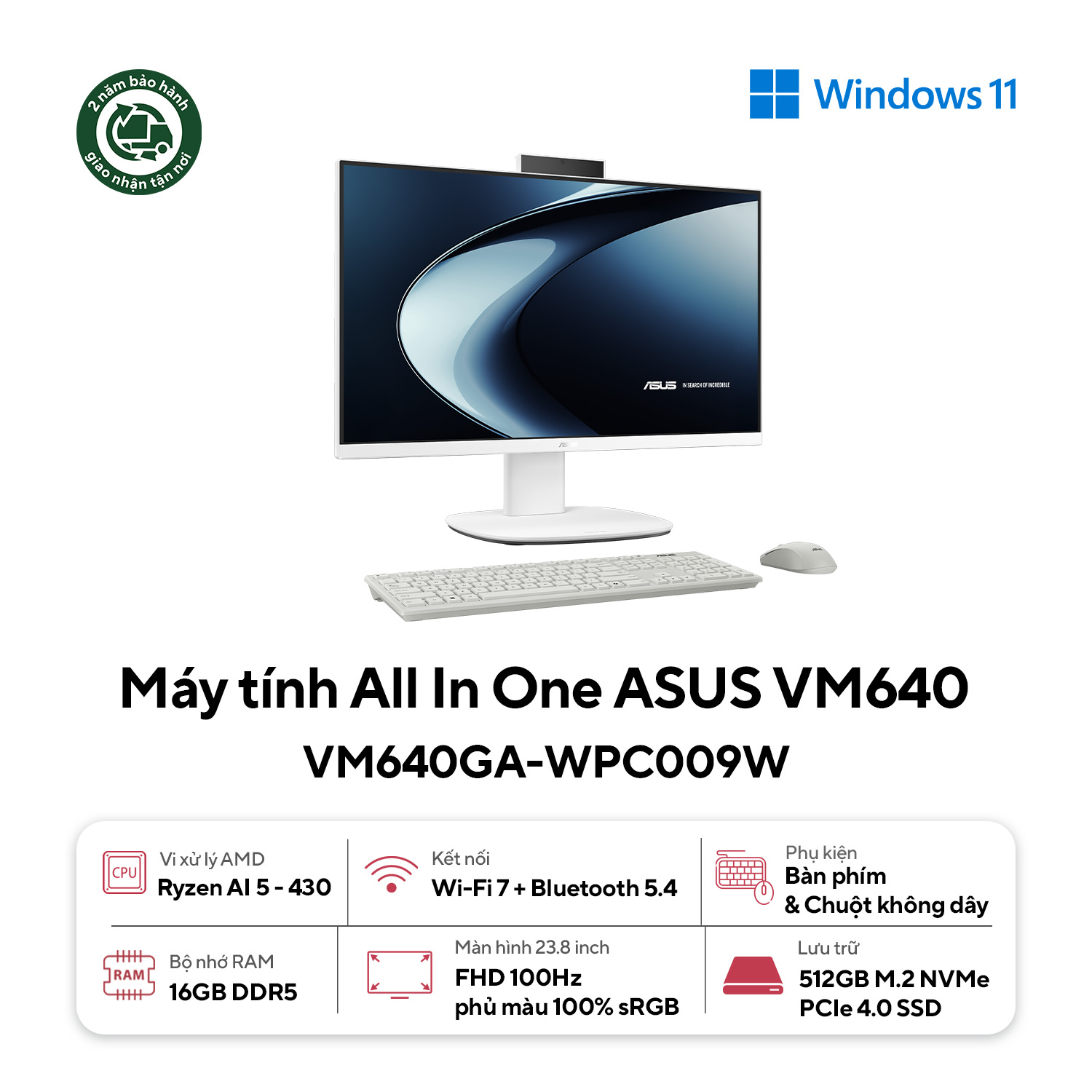 PC All in one ASUS VM640GA-WPC009W (Ryzen™ AI 5 430 | 16GB | 512GB | 24 inch FHD | Key + Mouse | Win11 | 2Y)